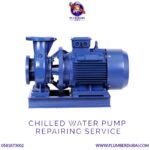 Chilled Water Pump Repairing Service