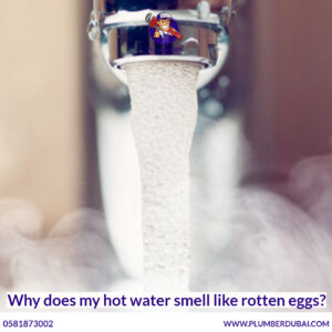 Why does my hot water smell like rotten eggs?