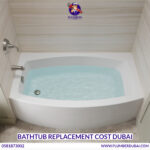 Bathtub Replacement Cost Dubai