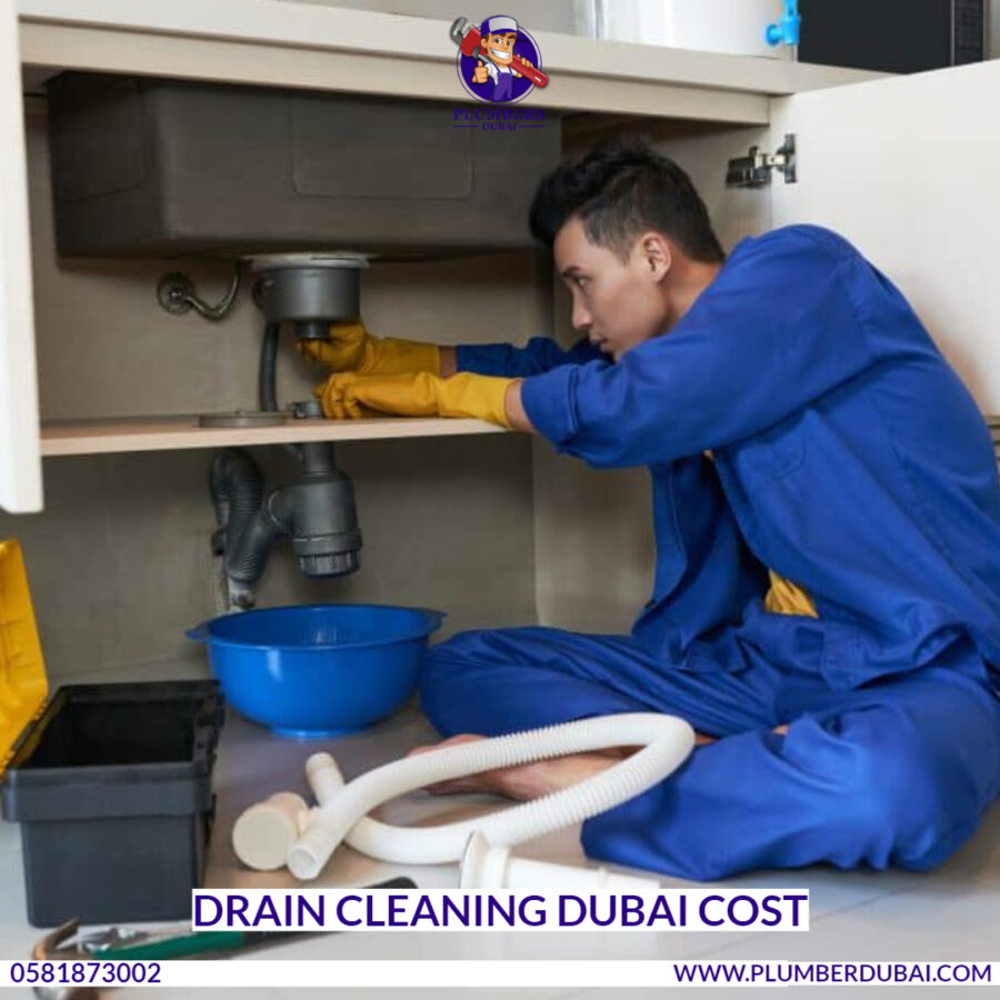 Drain Cleaning Dubai Cost