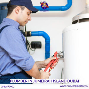 Plumber in Jumeirah Island Dubai